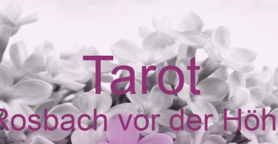 Tarot Rosbach vor der Höhe | Top-Experten für Kartenlegen, Wahrsagen, Hellsehen, Zukunftsdeutung. Tarot Rosbach vor der Höhe | Top-Experten für Kartenlegen, Wahrsagen, Hellsehen, Zukunftsdeutung.